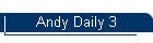 Andy Daily 3