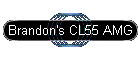 Brandon's CL55 AMG