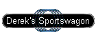 Derek's Sportswagon