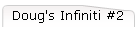 Doug's Infiniti