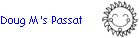 Doug M's Passat