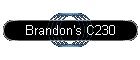 Brandon's C230