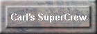 Carl's SuperCrew