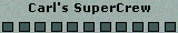 Carl's SuperCrew