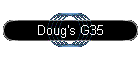 Doug's G35