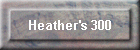 Heather's 300