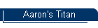 Aaron's Titan