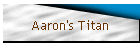 Aaron's Titan