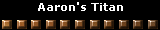 Aaron's Titan
