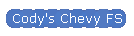 Cody's Chevy FS