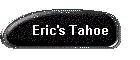Eric's Tahoe