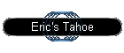 Eric's Tahoe